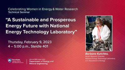 Celebrating Women in Energy and Water Research -  "A Sustainable and Prosperous Energy Future with National Energy Technology La