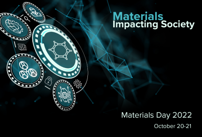 Materials Day 2022 Oct. 20 & 21