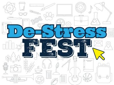 De-stress Fest University Libraries